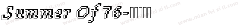 Summer Of 76字体转换
